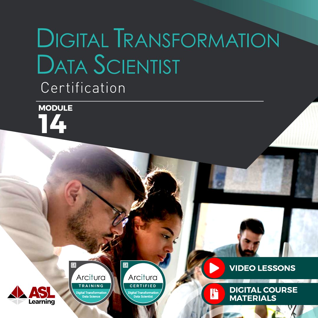 Digital Transformation Module 14 eLearning Study Kit Advanced AI ASL Learning