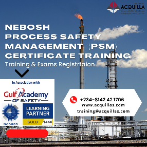 NEBOSH Process Safety Management PSM - NEBOSH Process Safety Management (PSM) - NEBOSH - ASL Learning