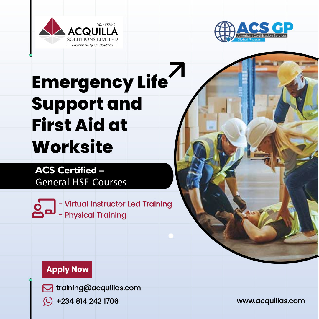 Emergency Life Support and First Aid at Worksite