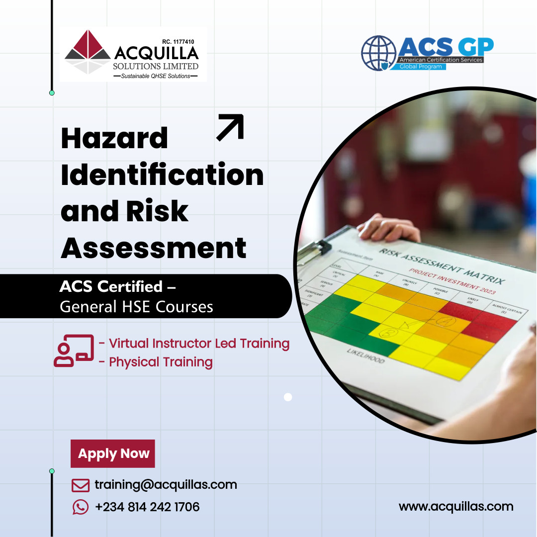 Hazard Identification and Risk Assessment